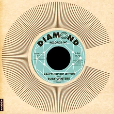 Ruby Winters - I Can't Help But Let You (Jeffries & Early Retouch) / I Can't Help But Let You (Audition Take)