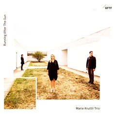 Marie Trio Kruttli - Running After The Sun
