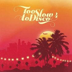 V.A. - Too Slow To Disco 4