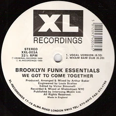 Brooklyn Funk Essentials - We Got To Come Together