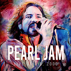 Pearl Jam - Live On Air 2000 White Vinyl Edition