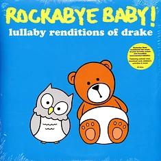 Rockabye Baby! - Lullaby Renditions Of Drake