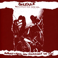 Disease - Nobody Knows How Miserable We Are Red Marbled Vinyl Edition