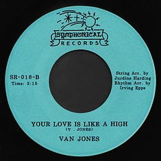 Van Jones - I Want To Groove You / Your Love Is Like A High