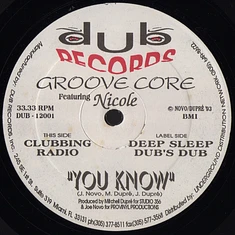 Groove Core Featuring Nicole J McCloud - You Know