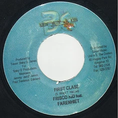 Frisco Kid Feat Farenhiet - First Class