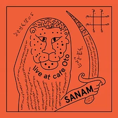 Sanam - Live At Cafe Oto