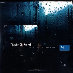 Terence Fixmer - Silence Control A