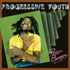 Peter Broggs - Progressive Youth Remastered Vinyl Edition