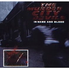 Murder City Devils - In Name And Blood