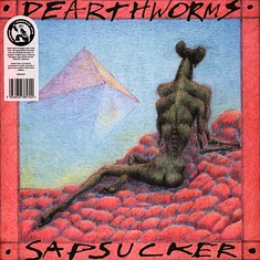 Dearthworms - Sapsucker