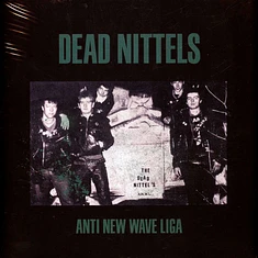 Dead Nittels - Anti New Wave Liga