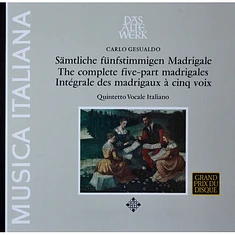 Carlo Gesualdo - Quintetto Vocale Italiano - Sämtliche Fünfstimmigen Madrigale