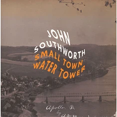 John Southworth - Small Town Water Tower