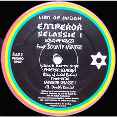 Lion Of Judah Feat Bounty Hunter - Emperor Selassie I (King Of Kings)