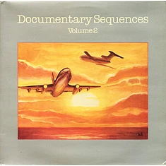 V.A. - Documentary Sequences Volume 2