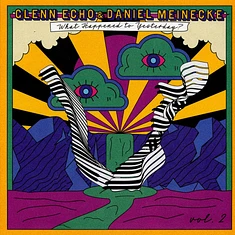 Glenn Echo & Daniel Meinecke - What Happened To Yesterday? Volume 2 Translucent Purple Vinyl Edition