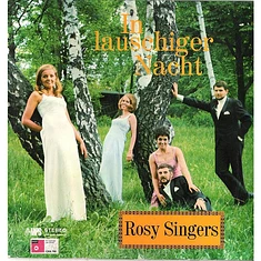 Die Rosy Singers - In Lauschiger Nacht