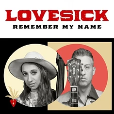Lovesick - Remember My Name