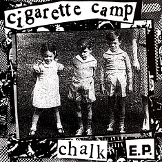 Cigarette Camp - Chalk