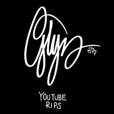 Glyn - Youtube Rips