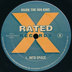 Mark The 909 King - Into Space / Tribally