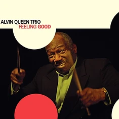Alvin Trio Queen - Feeling Good
