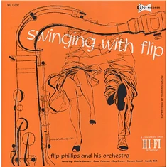 Flip Phillips And His Orchestra - Swinging With Flip