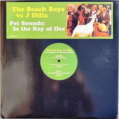 Bullion Presents... The Beach Boys Vs J Dilla - Pet Sounds: In The Key Of Dee