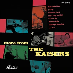 The Kaisers - More From The Kaisers