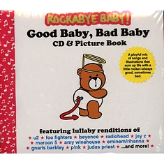 Rockabye Baby! - Good Baby Bad Baby