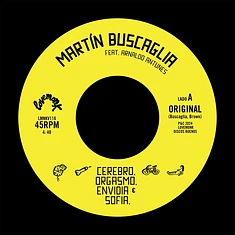 Martin Buscaglia - Cerebro, Orgasmo, Envidia & Sofía