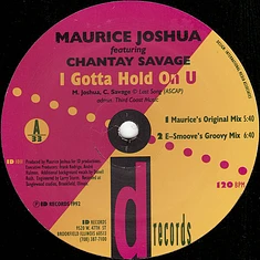 Maurice Joshua Featuring Chantay Savage - I Gotta Hold On U