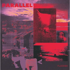 Parallel - Flooded