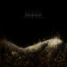 Bleakheart - Silver Pulse Black Vinyl Edition