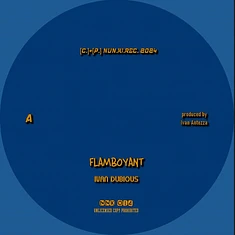 Ivan Dubious / Wilbur - Flamboyant​ / ​Impassive