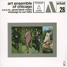 Art Ensemble Of Chicago - Message To Our Folks