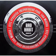 ATFC Presents OnePhatDeeva Feat. Lisa Millett - Bad Habit Remixes