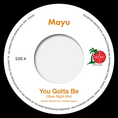 Mayu - You Gotta Be (Slow Night Mix) / Eh Eh (Nothing Else I Can Say) (Lovers Reggae Mix)