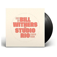 Bill Withers & Studio Rio - Lovely Day (2nd Edition)