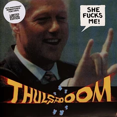 Thulsa Doom - She Fucks Me ! Black Vinyl Edition