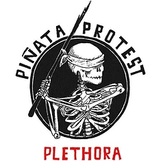 Pinata Protest - Plethora Reloaded Red Vinyl Edition