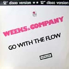 Weeks & Co. - Go With The Flow
