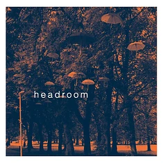 Headroom - Headroom