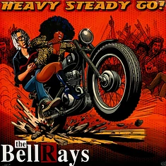 Bellrays - Heavy Steady Go