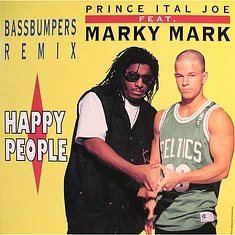 Prince Ital Joe Feat. Marky Mark - Happy People (Bass Bumpers Remix)