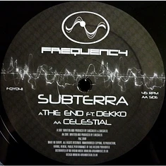 Subterra - The End / Celestial