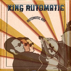 King Automatic - Automatic Ray