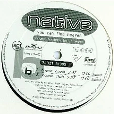 Native - You Can Find Heaven