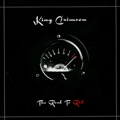 King Crimson - The Road To Red 40th Anniversary Edition
